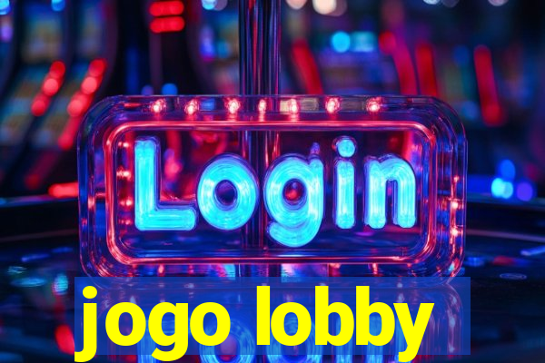 jogo lobby